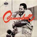 CANNONBALL ADDERLEY / JULIAN CANNONBALL ADDERLEY